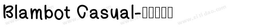 Blambot Casual字体转换